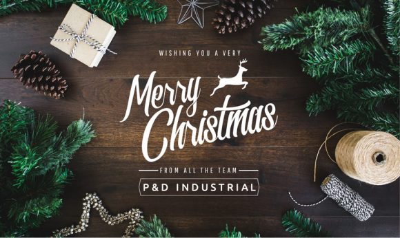Merry Christmas P&D Industrial